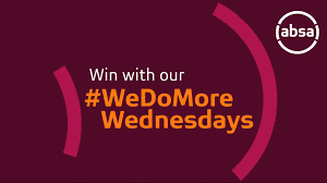 #WeDoMoreWednesdays : Win with absa, Know all about #WeDoMoreWednesdays 1 #WeDoMoreWednesdays : Win with absa, Know all about #WeDoMoreWednesdays