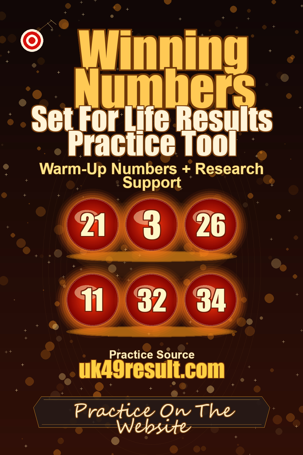 Set For Life Results Practice Tool image showing 21, 3, 26, 11, 32, 34