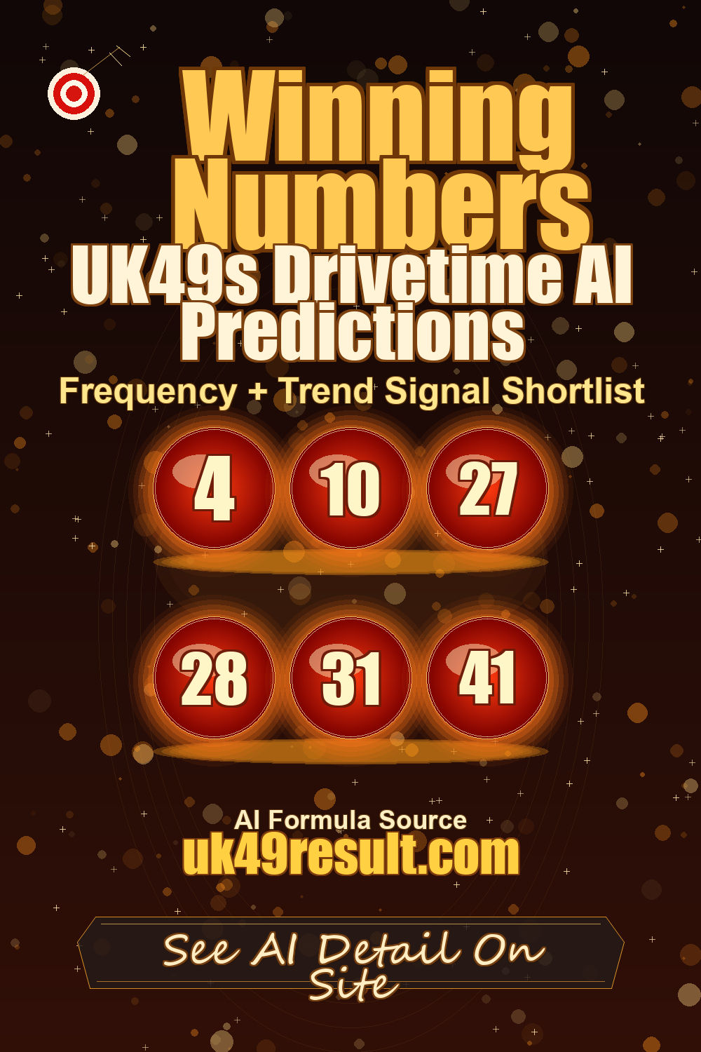 UK49s Drivetime AI Predictions image showing 4, 10, 27, 28, 31, 41