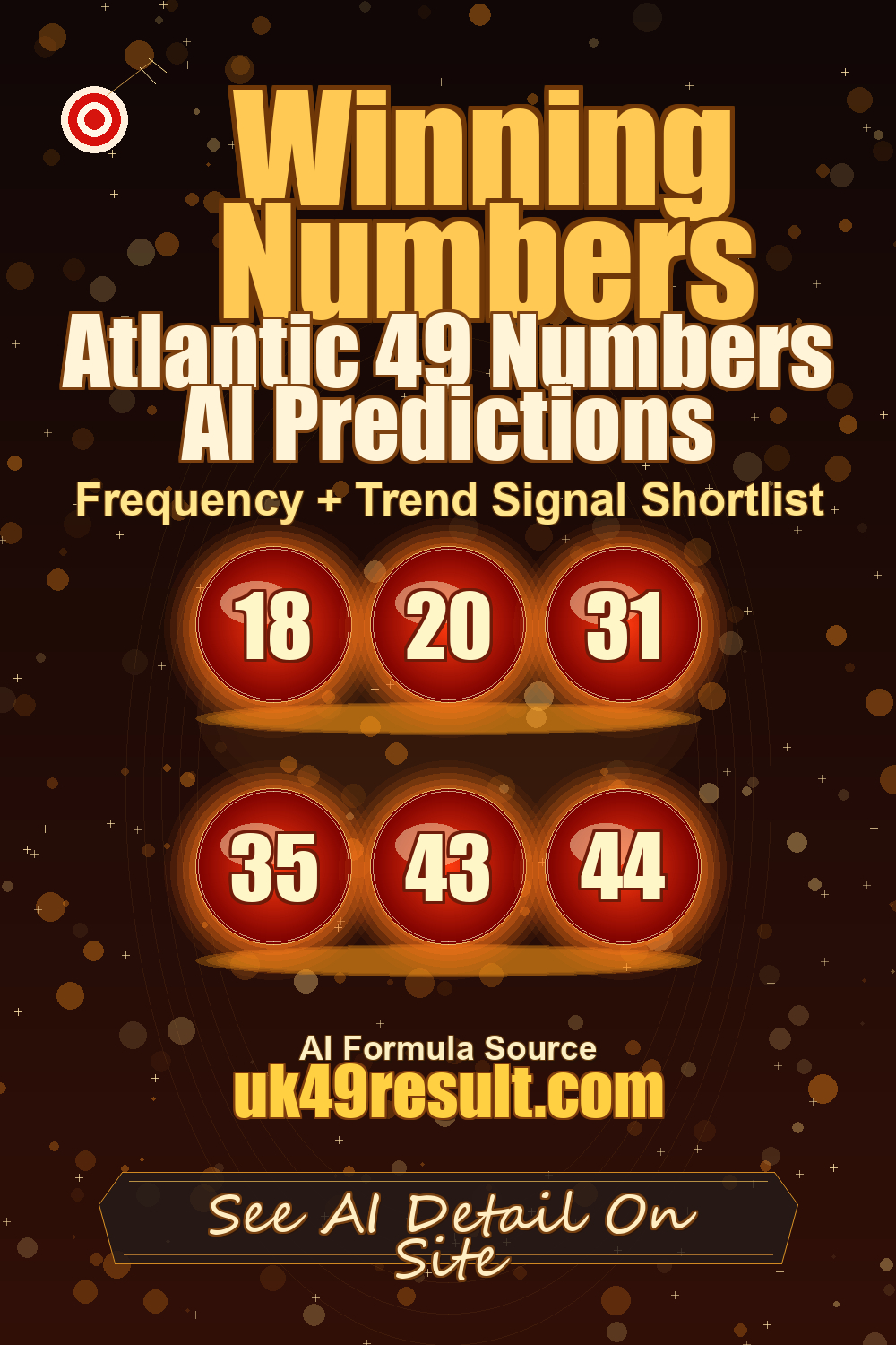 Atlantic 49 Numbers AI Predictions image showing 18, 20, 31, 35, 43, 44