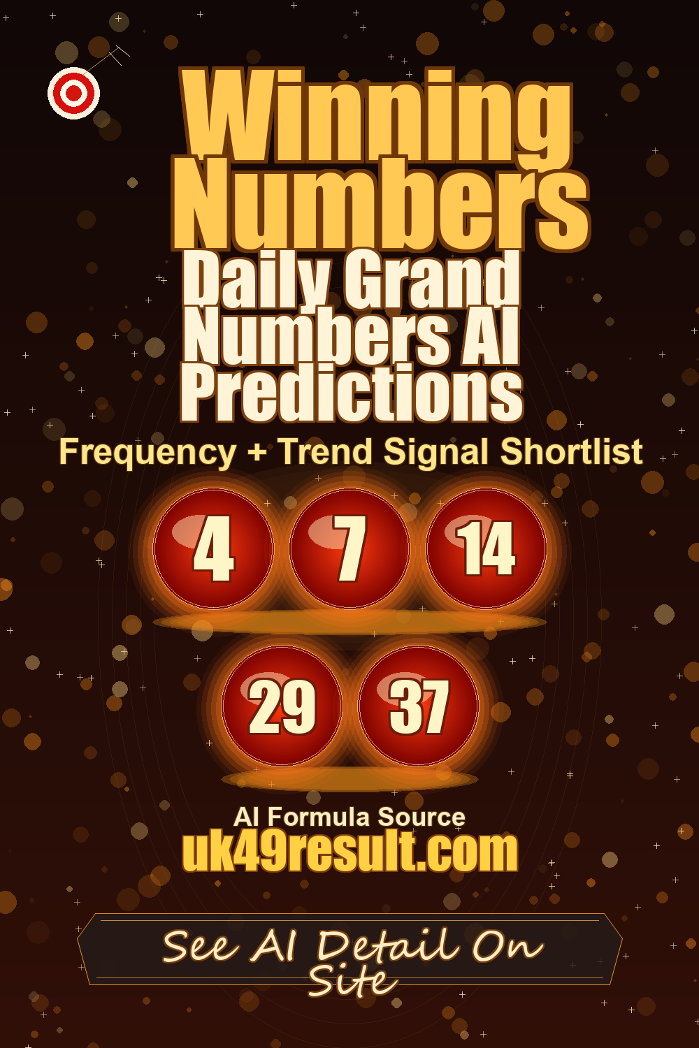 Daily Grand Numbers AI Predictions image showing 4, 7, 14, 29, 37