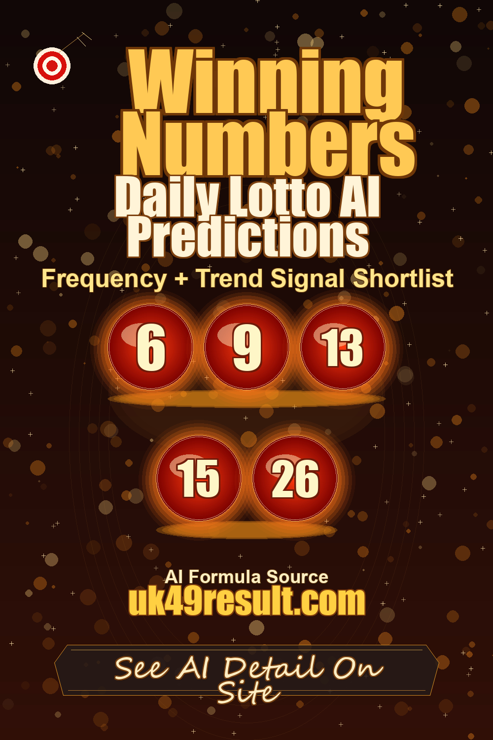 Daily Lotto AI Predictions image showing 6, 9, 13, 15, 26
