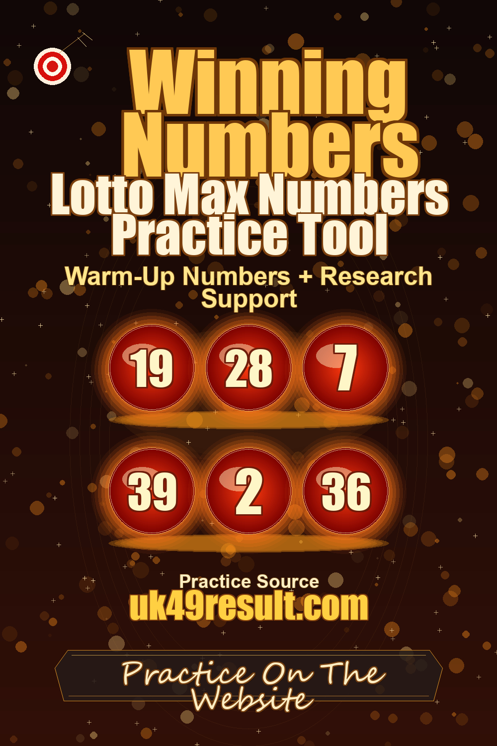 Lotto Max Numbers Practice Tool image showing 19, 28, 7, 39, 2, 36