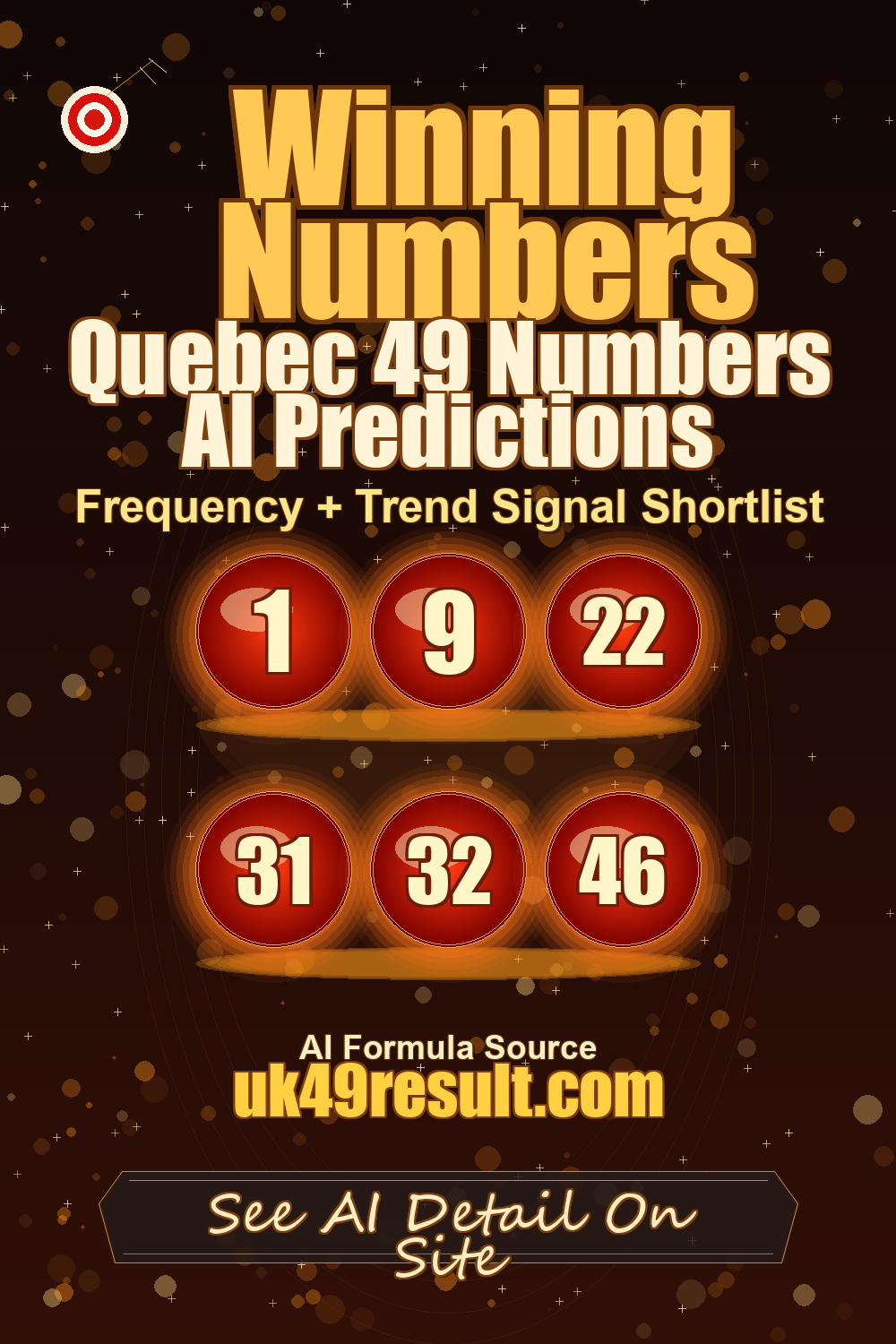 Quebec 49 Numbers AI Predictions image showing 1, 9, 22, 31, 32, 46