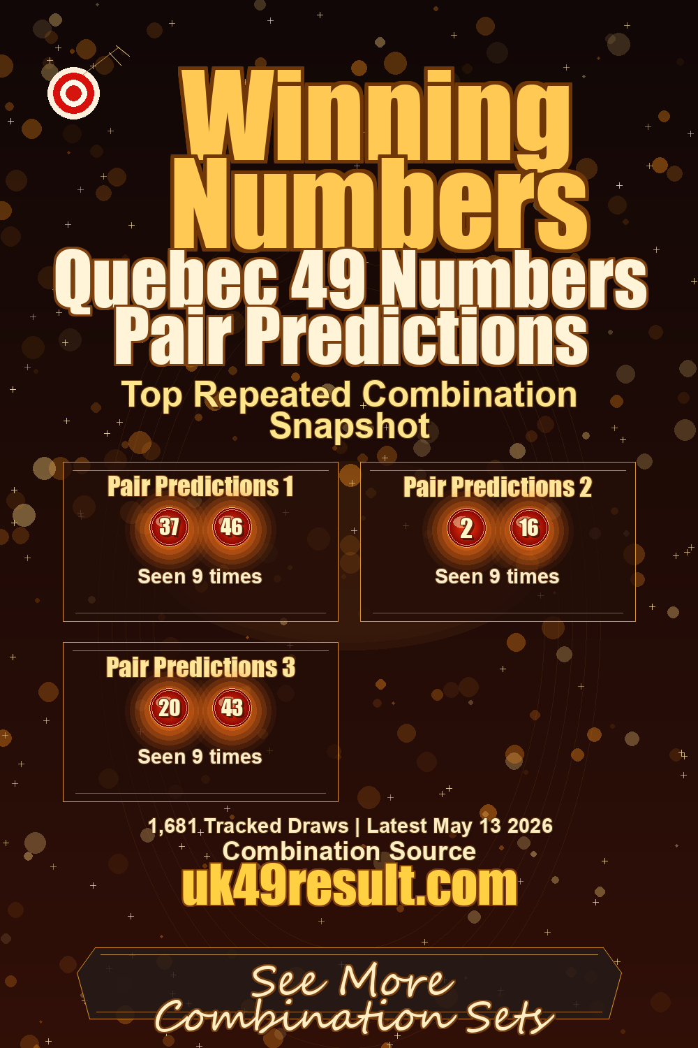 Quebec 49 Numbers Pair Predictions image showing pair predictions 1: 37, 46. pair predictions 2: 2, 16. pair predictions 3: 20, 43