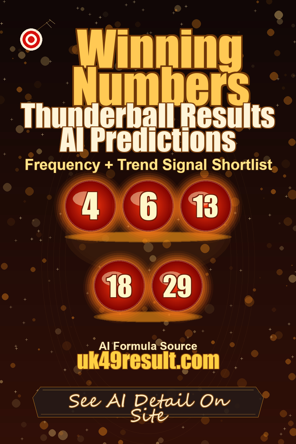 Thunderball Results AI Predictions image showing 4, 6, 13, 18, 29
