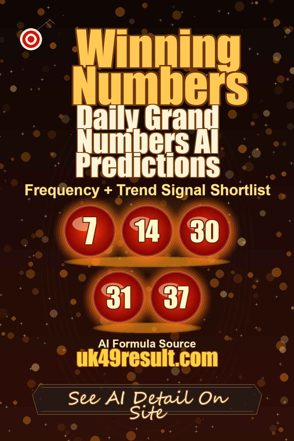 Daily Grand Numbers AI Predictions image showing 7, 14, 30, 31, 37