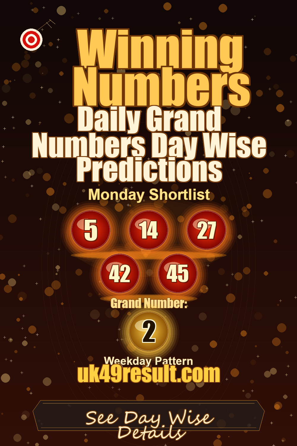 Daily Grand Numbers Day Wise Predictions image showing 5, 14, 27, 42, 45. grand number: 2