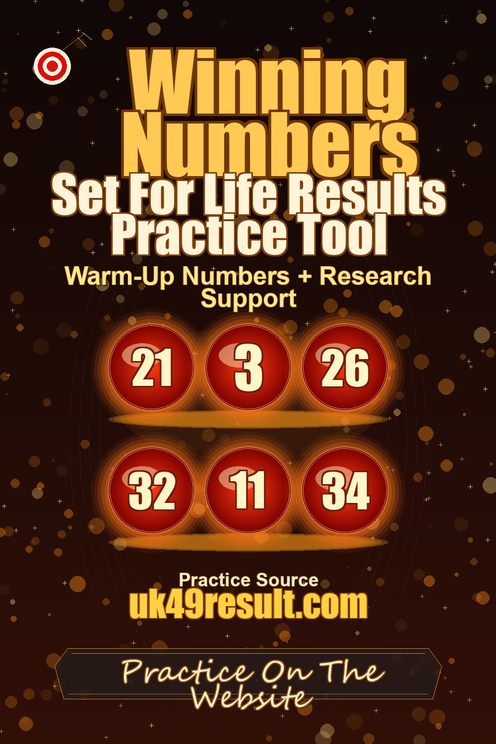 Set For Life Results Practice Tool image showing 21, 3, 26, 32, 11, 34