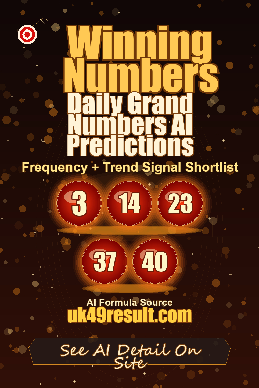 Daily Grand Numbers AI Predictions image showing 3, 14, 23, 37, 40