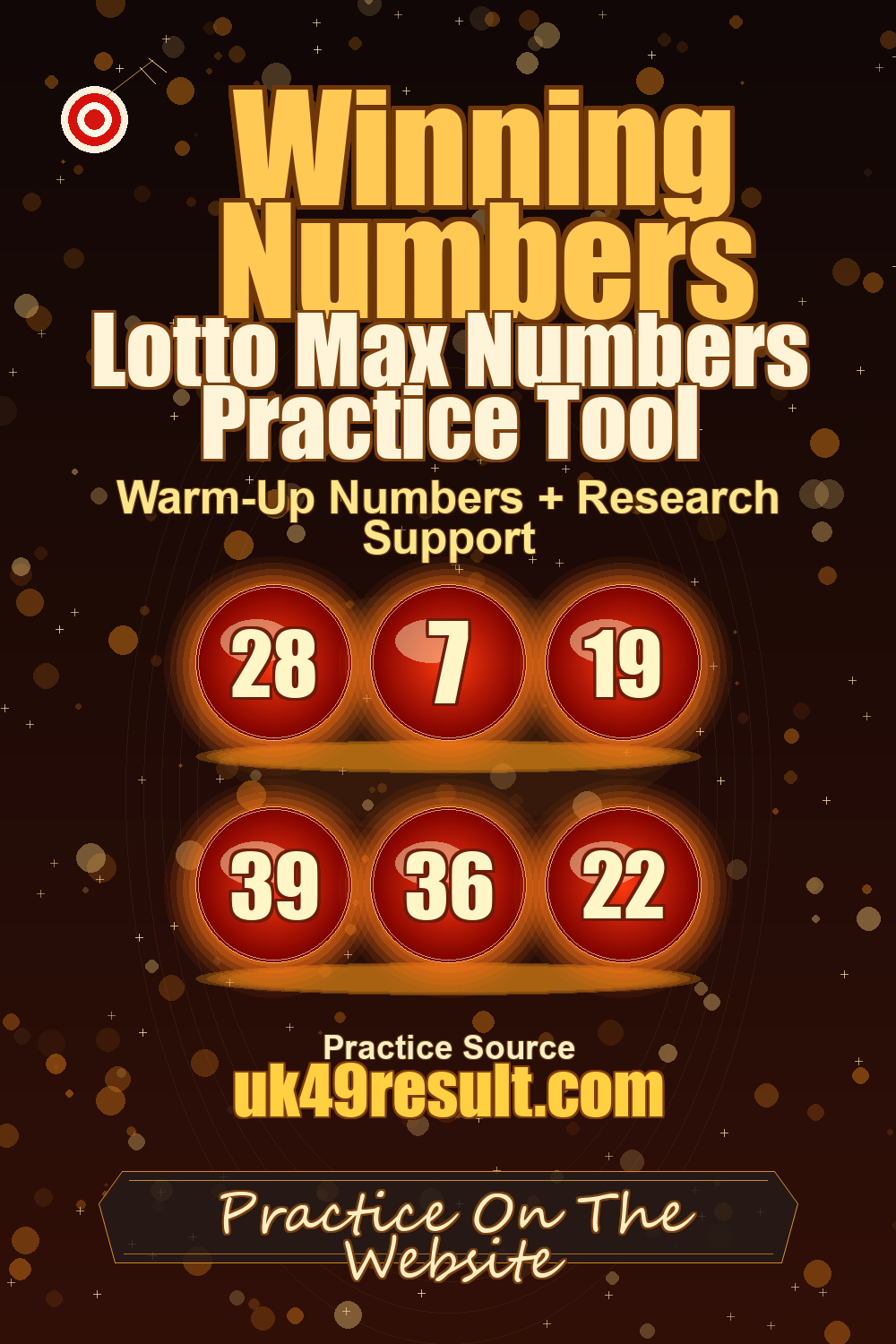 Lotto Max Numbers Practice Tool image showing 28, 7, 19, 39, 36, 22