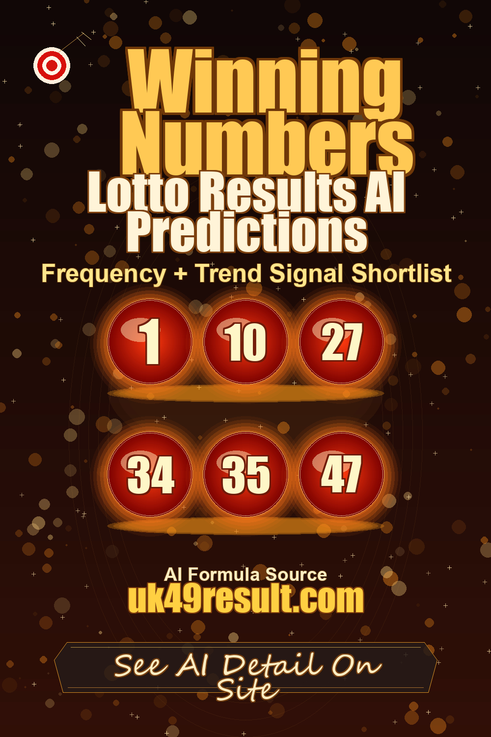Lotto Results AI Predictions image showing 1, 10, 27, 34, 35, 47
