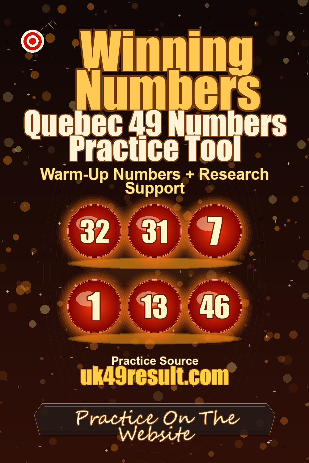 Quebec 49 Numbers Practice Tool image showing 32, 31, 7, 1, 13, 46