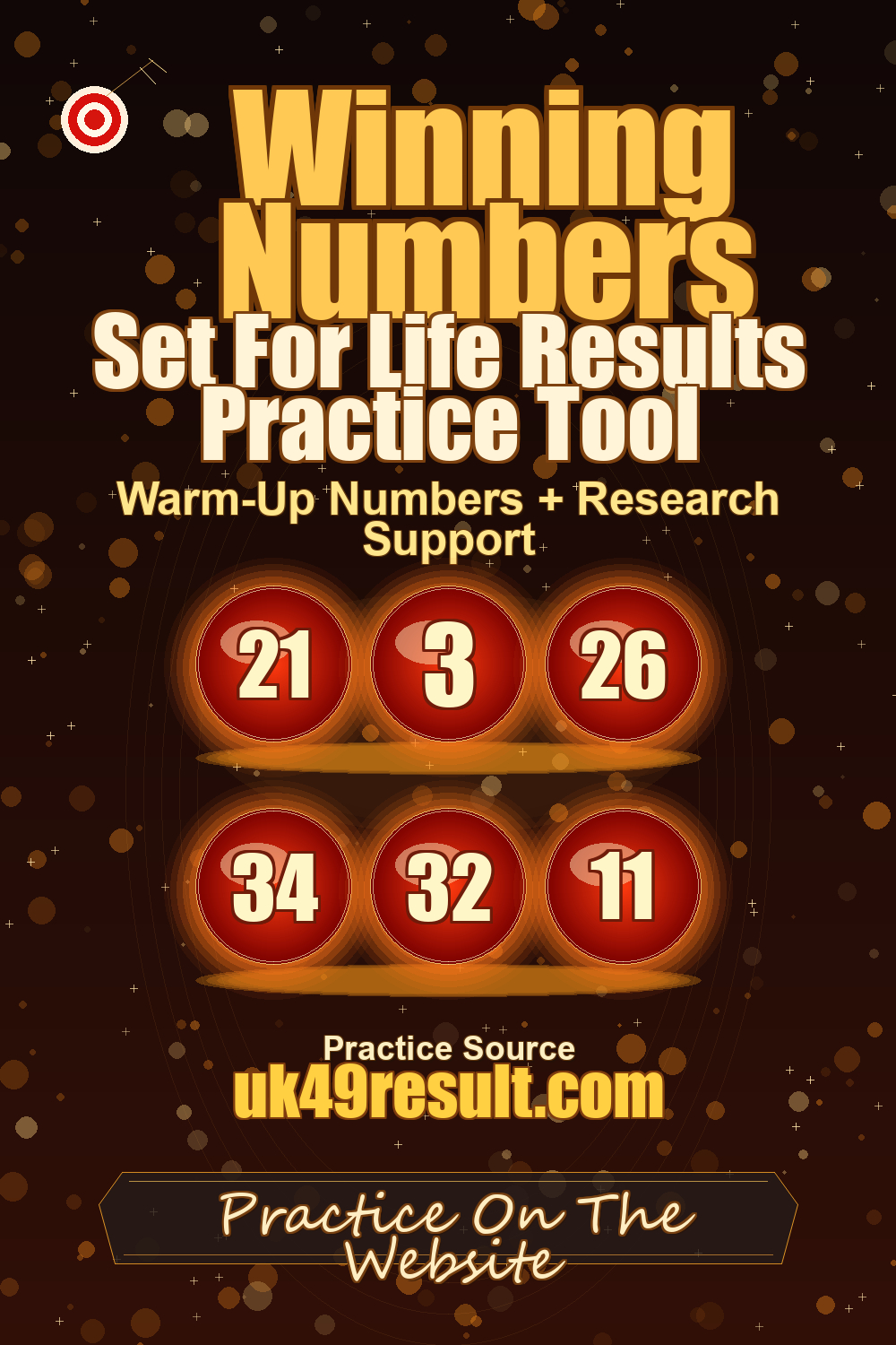 Set For Life Results Practice Tool image showing 21, 3, 26, 34, 32, 11
