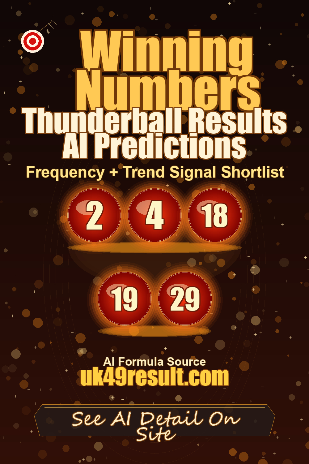 Thunderball Results AI Predictions image showing 2, 4, 18, 19, 29